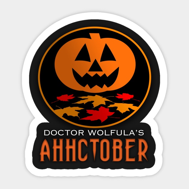 Dr. Wolfula's AHHCTOBER Sticker by DoctorWolfula